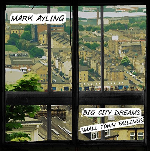 Price comparison product image Big City Dreams / Small Town Failings