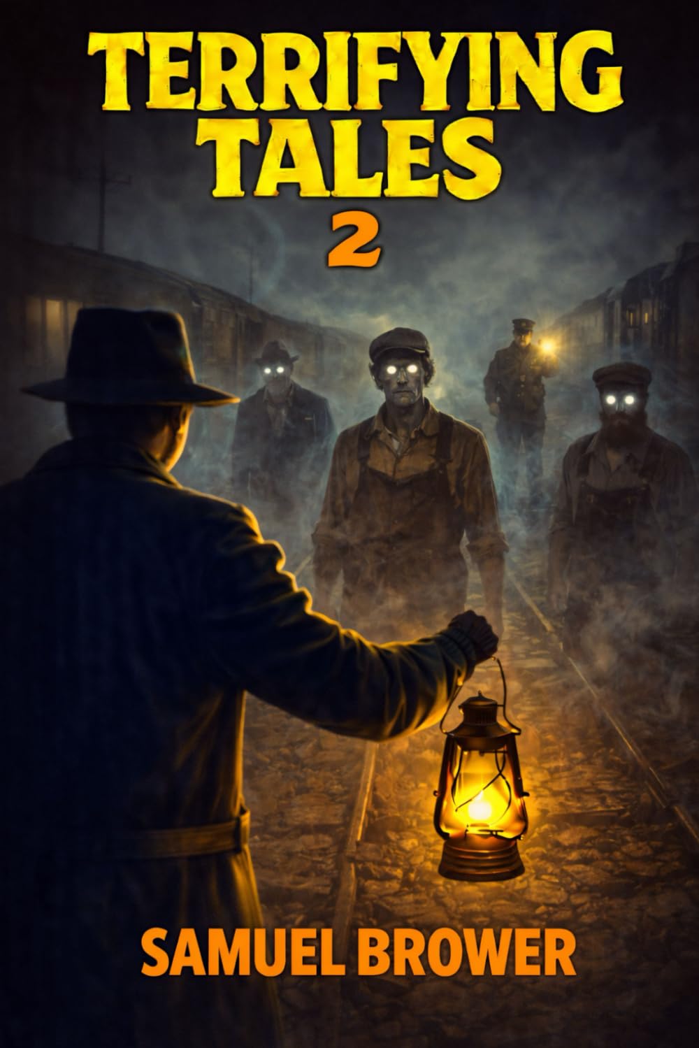 Terrifying Tales 2: A Collection of Horror Short Stories