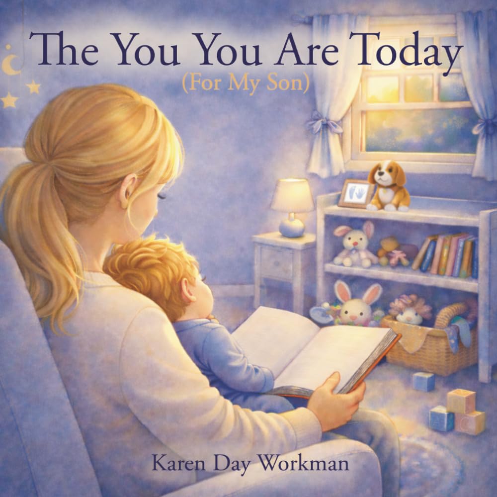 The You You Are Today (For My Son)