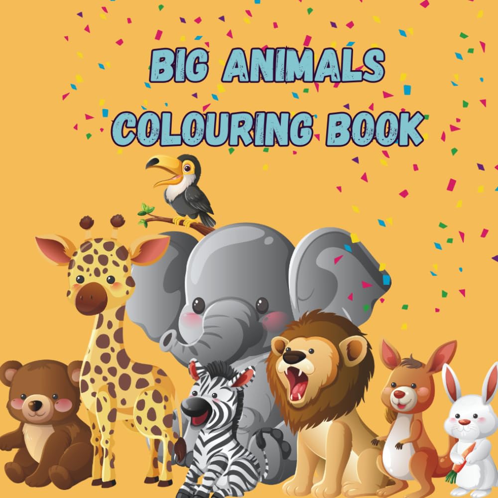 Big Animals Colouring Book