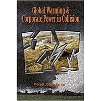 Global Warming & Corporate Power In Collision 0981067905 Book Cover