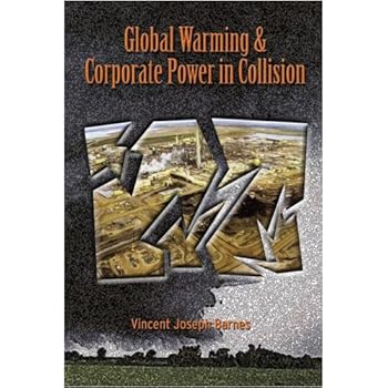 Paperback Global Warming & Corporate Power In Collision Book
