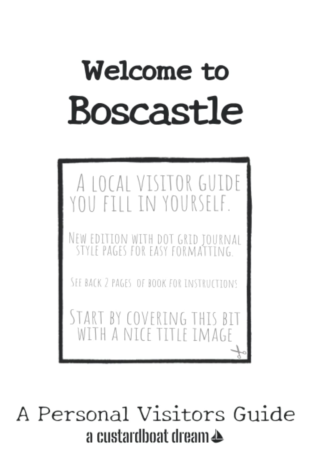 Welcome to Boscastle: A Fun DIY Visitors Guide