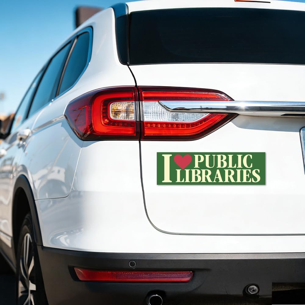 I Love Public Libraries Sticker or Magnet, Library Bumper Sticker or Magnet, Reusable Car Magnets for Bumper Fridge Locker, Support Public Libraries, Car Accessories Gifts for Library Lover