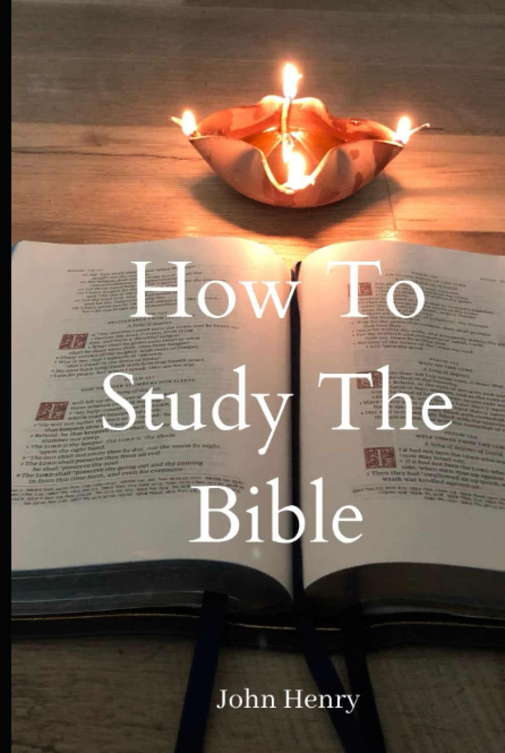 How To Study The Bible