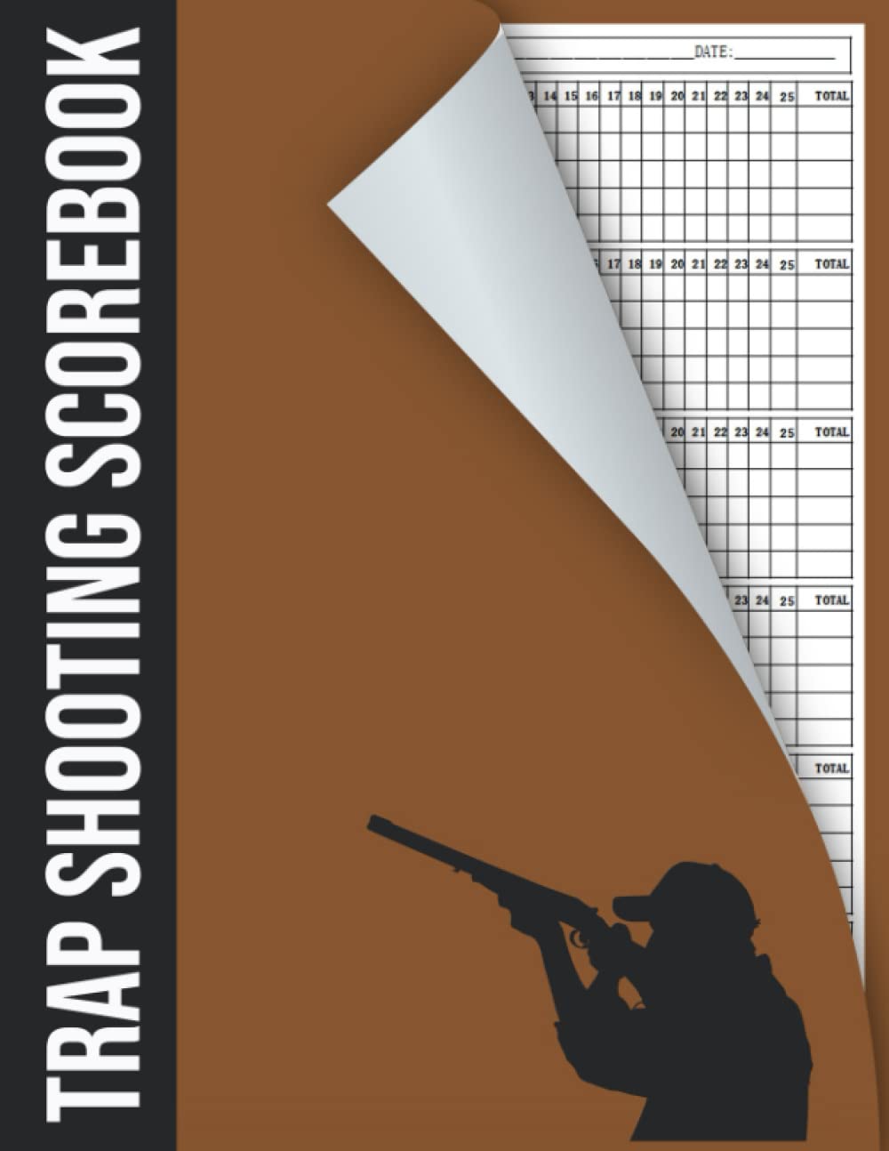 Trap Shooting Score Book: Trap Shooting Score Sheets, Trap Shooting Game Score Record Log Book, Clay Shooting Game Score Record Log Book, Large Print 8.5 x 11 in