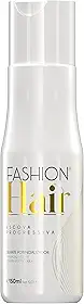 Escova Progressiva Fashion Hair Linha Gold 150ml, Sem Formol, Liso Blindado e Hidratado com Resultado de Salão em Casa