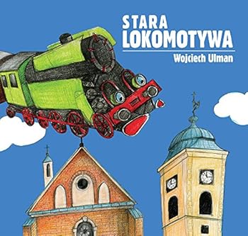 Paperback Stara lokomotywa [Polish] Book