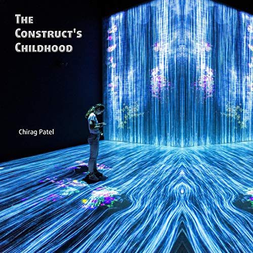 Cover art for The Construct's Childhood (2048-2059)