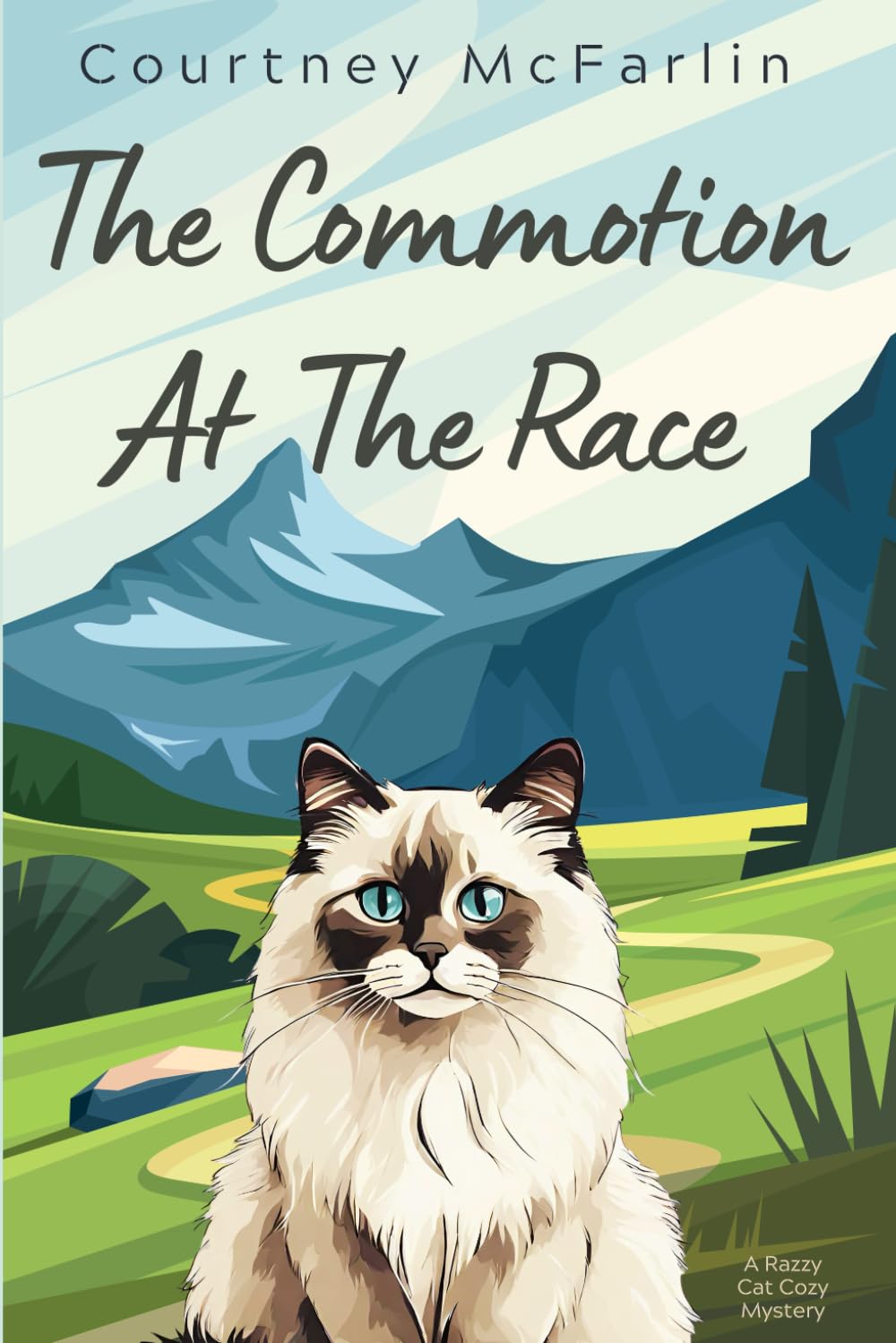 The Commotion At The Race: A Razzy Cat Cozy Mystery #17 (A Razzy Cat Cozy Mystery Series)