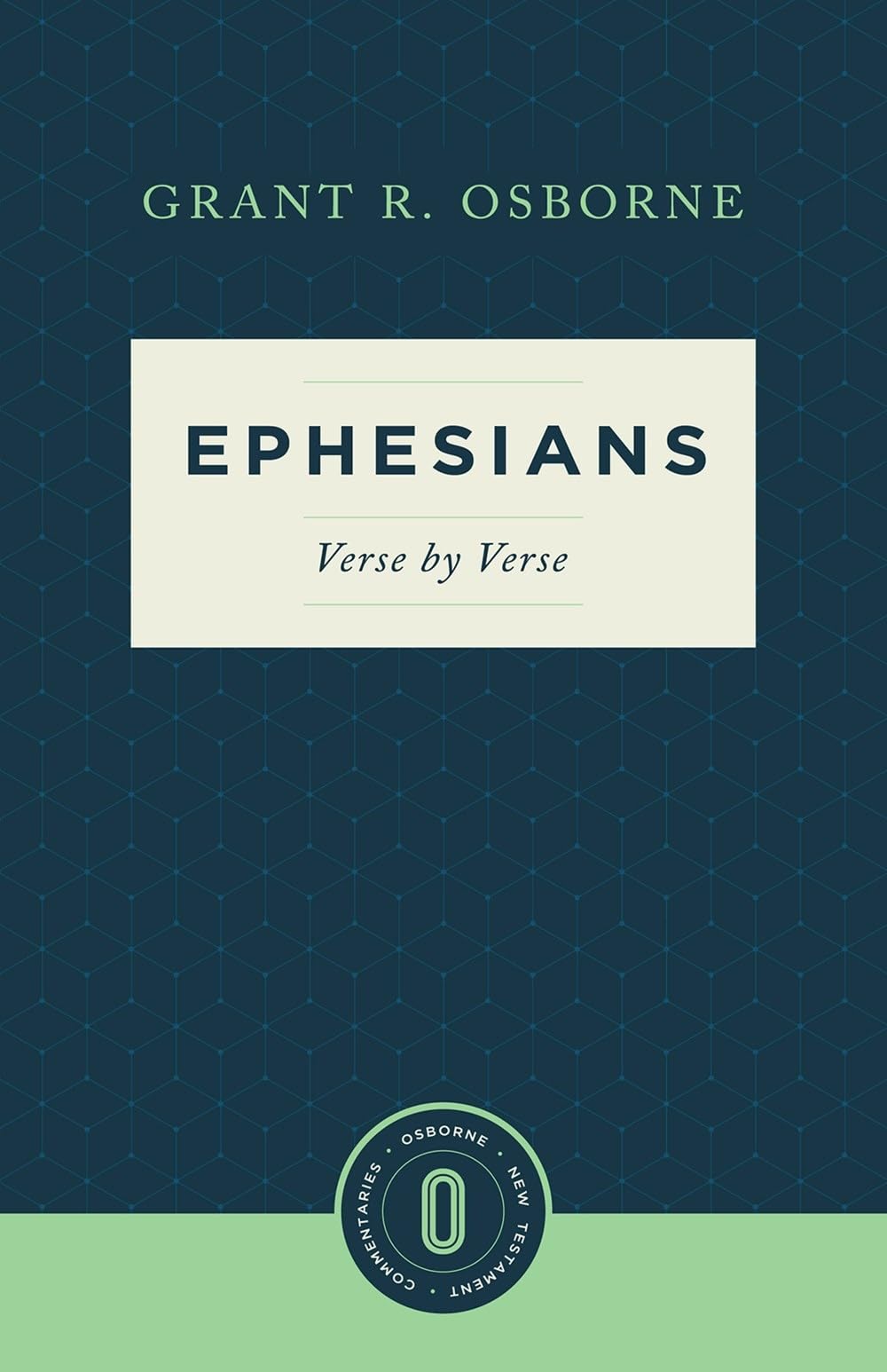 Buy Ephesians: Verse by Verse (Osborne New Testament Commentaries) — BookShops.in