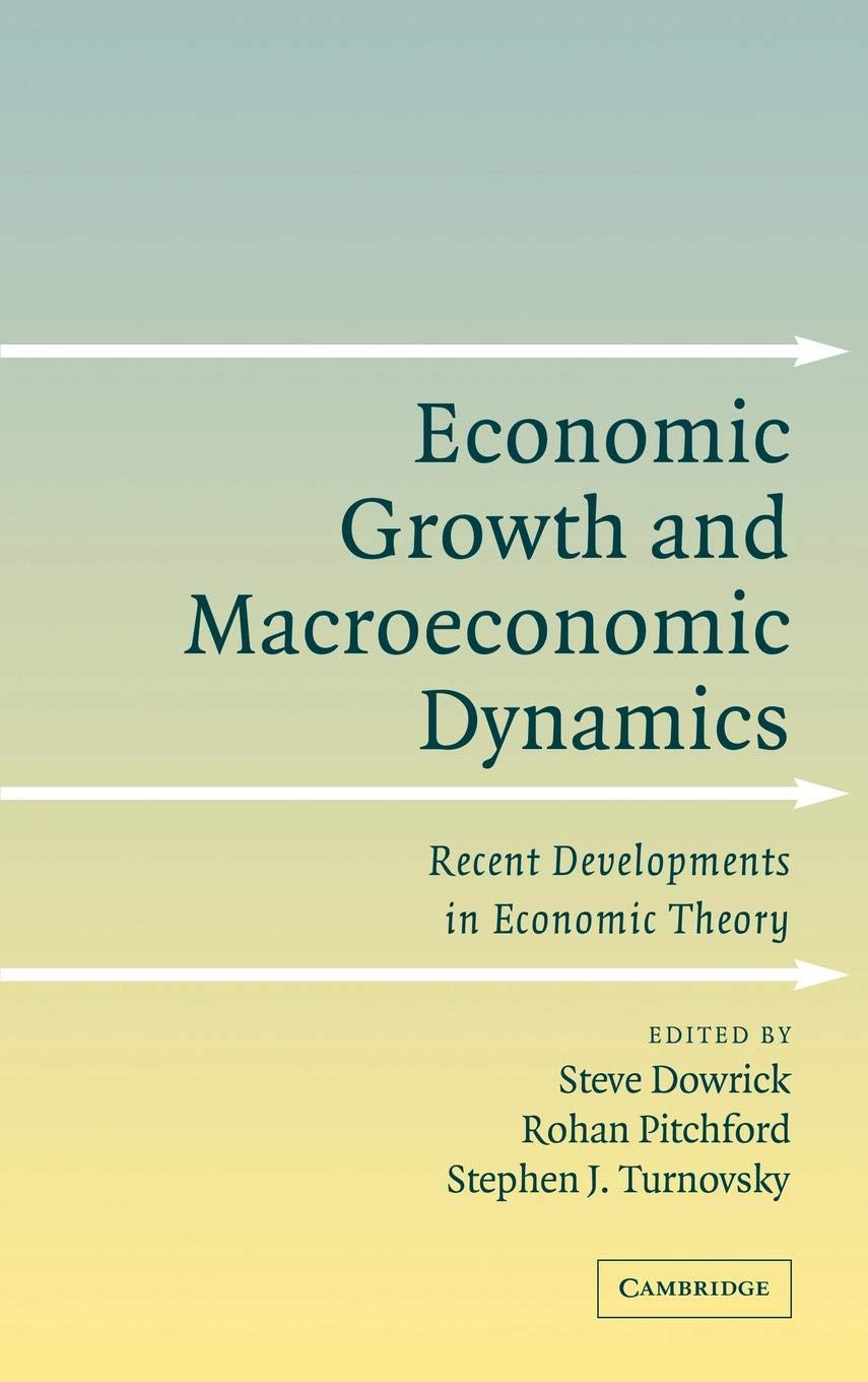 Economic Growth and Macroeconomic Dynamics: Recent Developments in Economic Theory