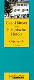  Gast-Häuser und historische Hotels, Österreich