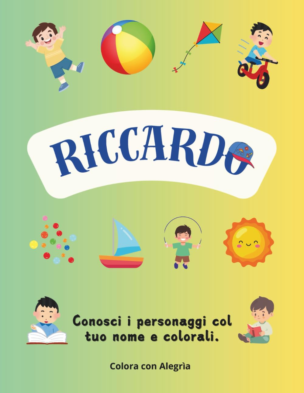 RICCARDO - Colora il tuo Nome: Libro da Colorare in Italiano