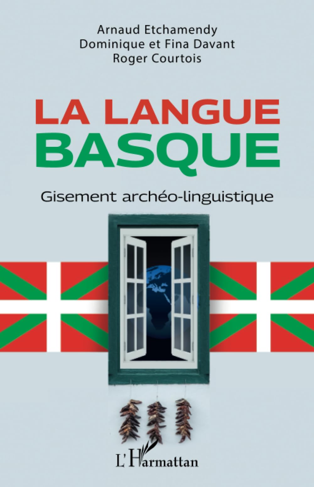 La langue basque: Gisement archéo-linguistique
