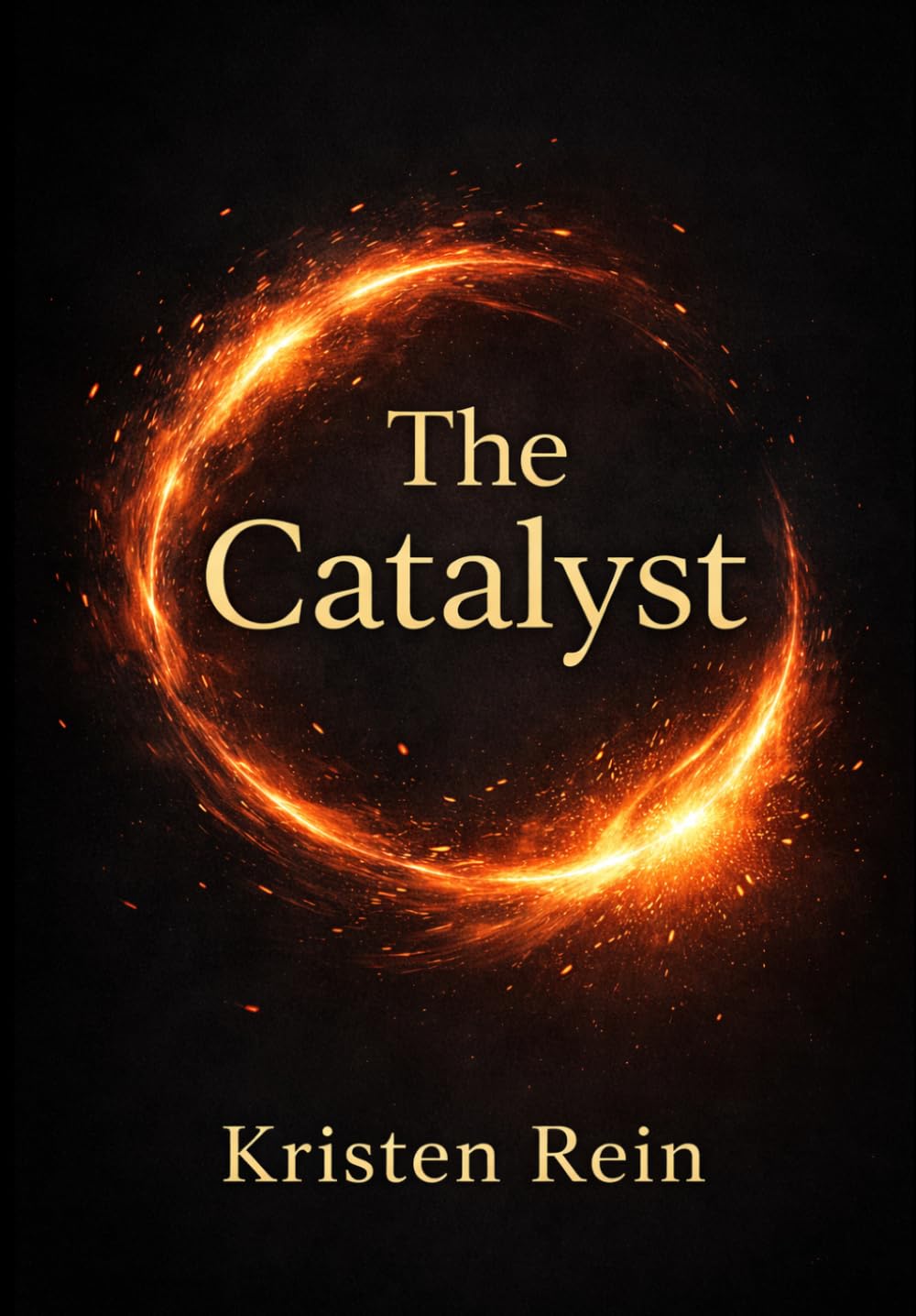 The Catalyst (THE RISING SERIES)