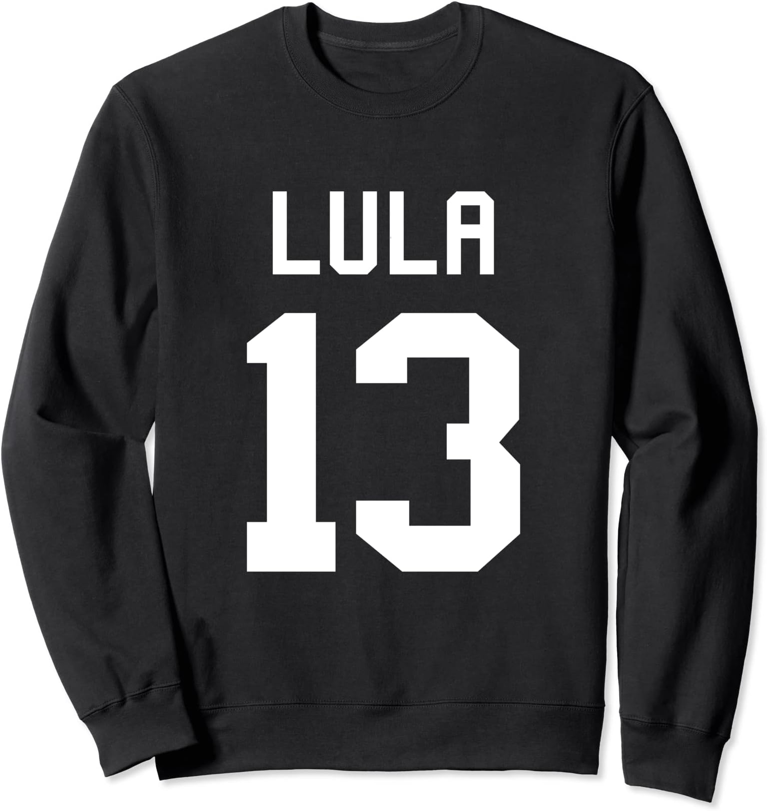 Lula 13 Lula 2022 Lula President Of Brazil Retro Vintage Sweatshirt