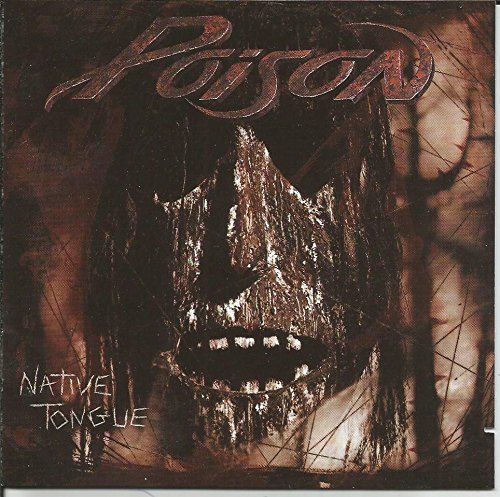 Poison Native Tongue By Poison Artist 1993 Audio Cd Amazon Com Music Poison Native Tongue By Poison Artist 1993 Audio Cd Amazon Com Music