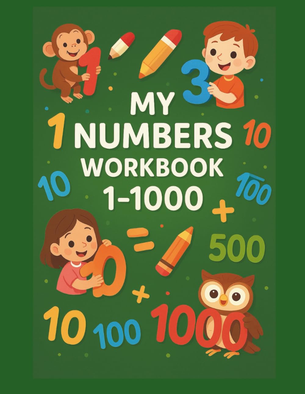 My Numbers Workbook 1-1000: Numbers Workbook for Kids (Beveen Maths Series)