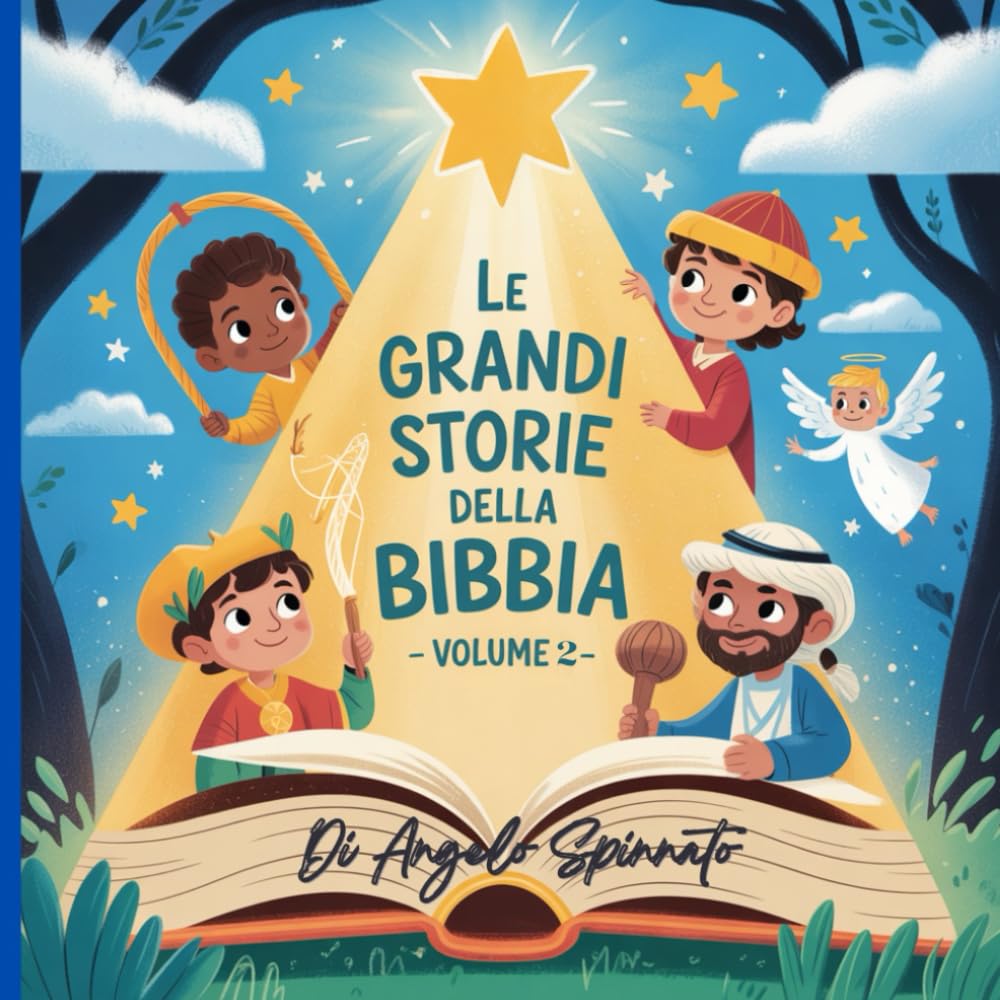 Le grandi storie della Bibbia, Volume 2 (Le grandi storie della Bibbia per ragazzi)