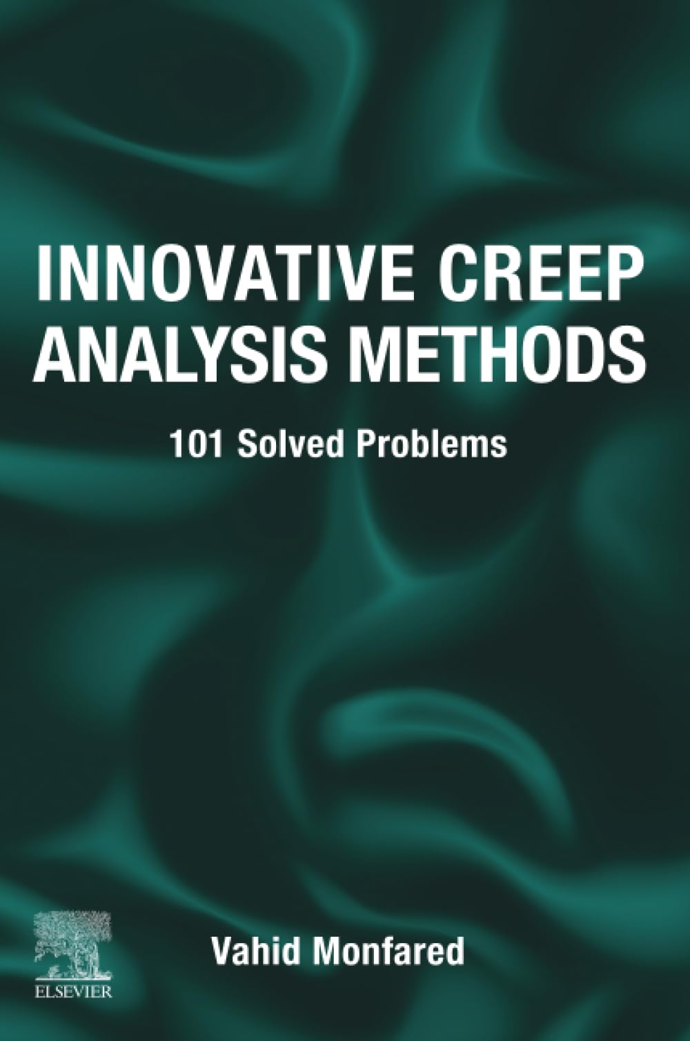 Innovative Creep Analysis Methods: 101 Solved Problems