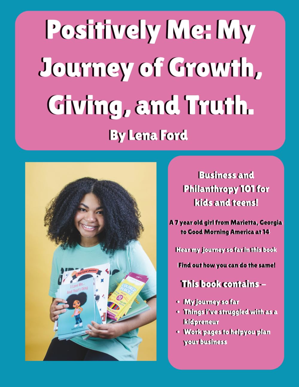 PositivelyMe: My Journey of Growth, Giving, and Truth