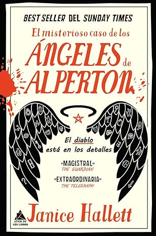 El misterioso caso de los Ángeles de Alperton: 91 (Ático de los Libros)
