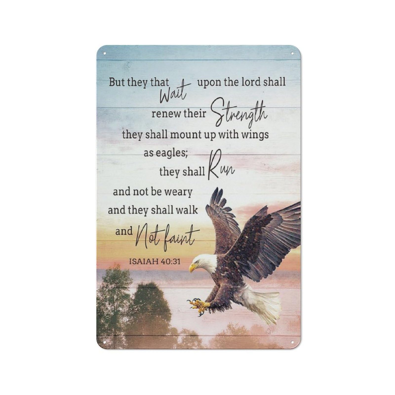 Retro Aluminum Metal Tin Sign Christian Wall Decor,But They That Wait Upon The Lord Shall Renew Their Strength Bible Verses Poster Print Wall Art,Scripture Home Office Bedroom Decoration 12x16 Inch