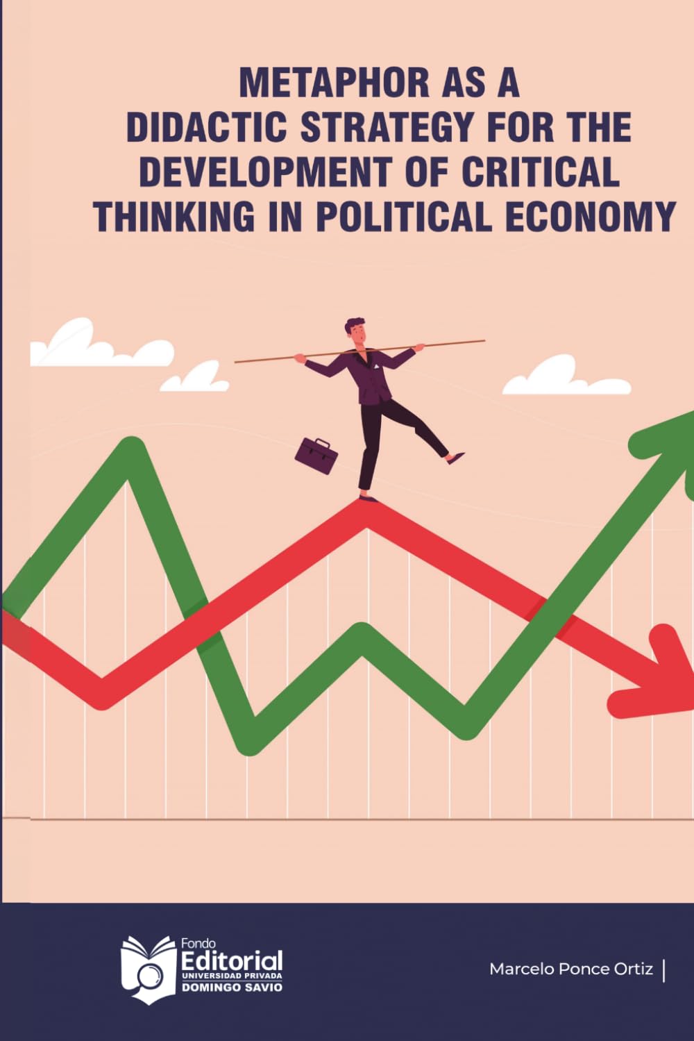 Metaphor as a Didactic Strategy for the Development of Critical Thinking in Political Economy