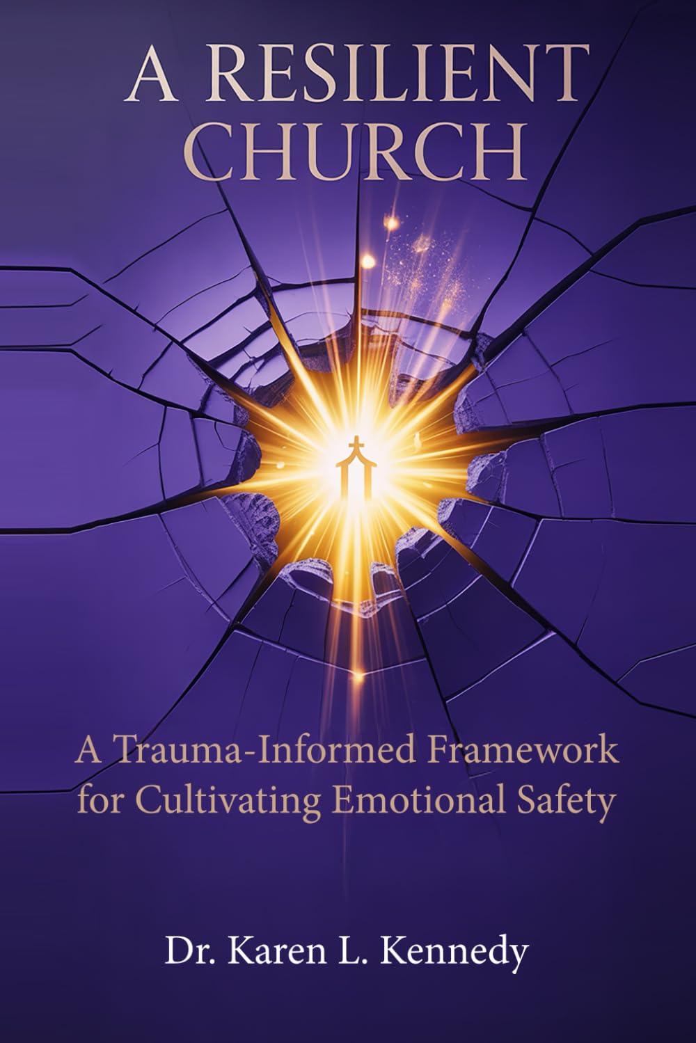 A Resilient Church: A Trauma-Informed Framework for Cultivating Emotional Safety