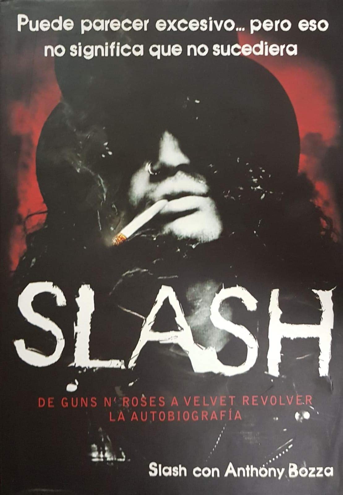 Slash: De Guns N' Roses a Velvet Revolver. La autobiografía: 4 (Es Pop ensayo)