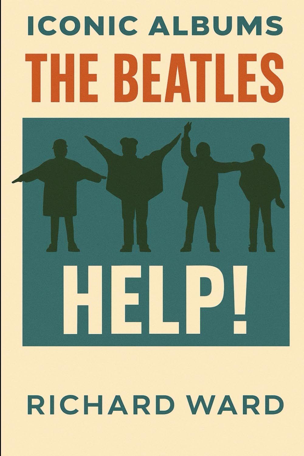 Iconic Albums - The Beatles - Help