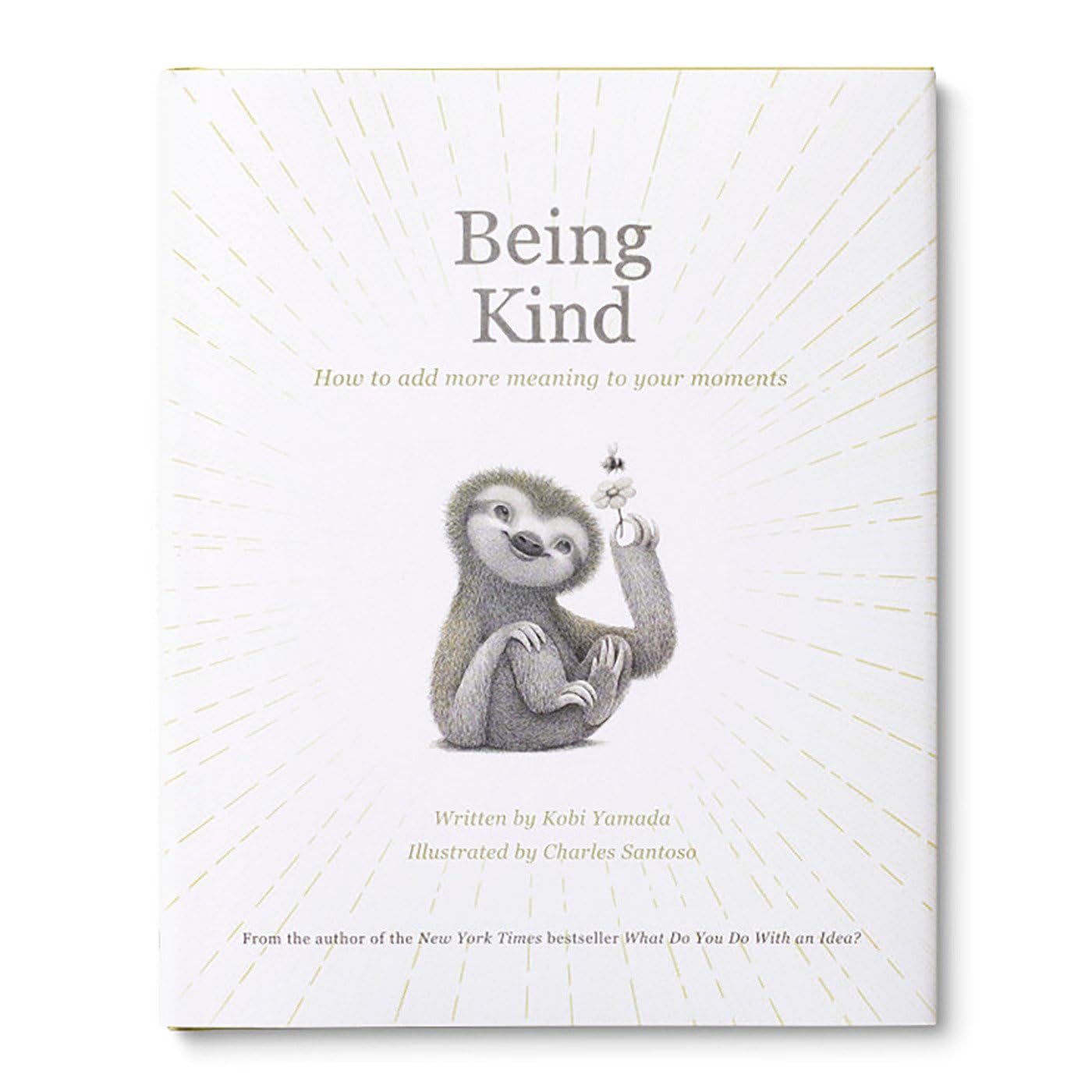 Being Kind - How to Add More Meaning to Your Moments (Add More Goodness)