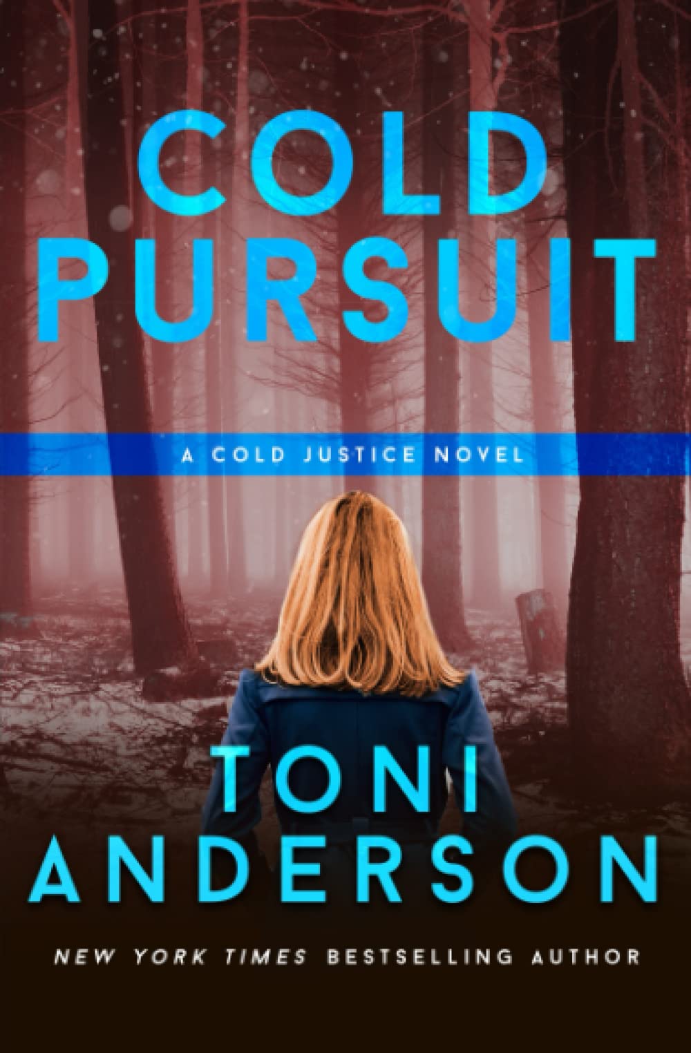 Toni Anderson Cold Pursuit: An FBI Romantic Mystery and Suspense Paperback – Import, 2 June 2014