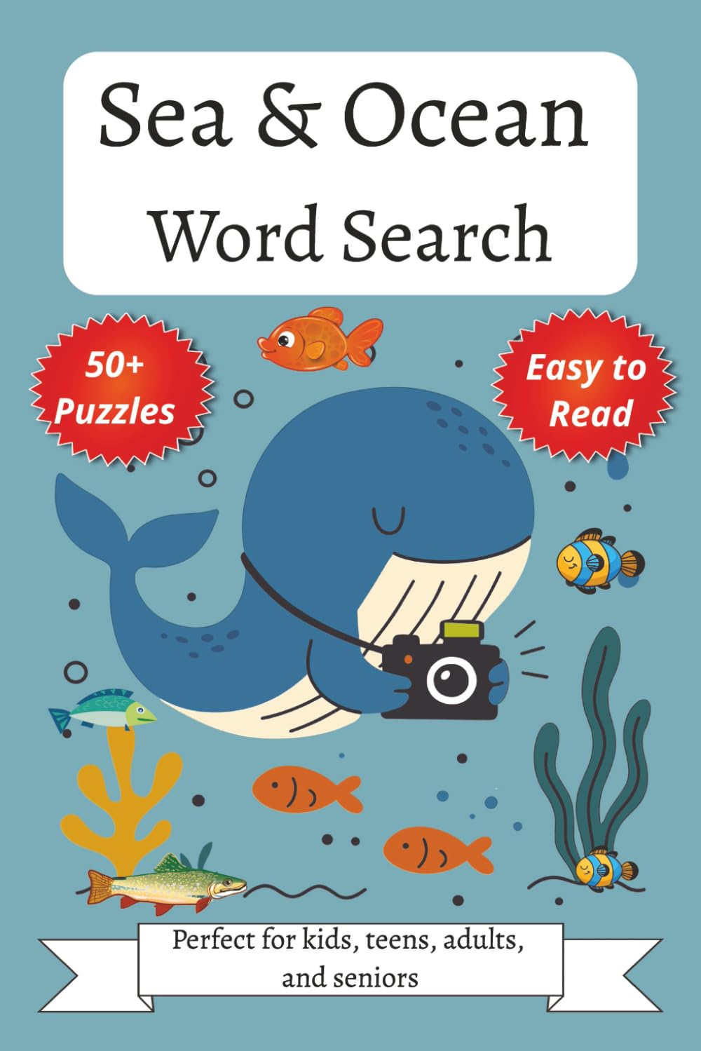 Sea & Ocean Word Search: Word Searches with Easy to Read Print about Ocean Life,Sea Creatures, Sea Life, Marine and More | 6x9 inches, 110 pages|50+ ... Gifts for Vacations, Holiday and Free Times
