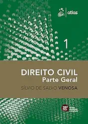 Direito Civil - Parte Geral - Vol. 1 - 25ª Edição 2025