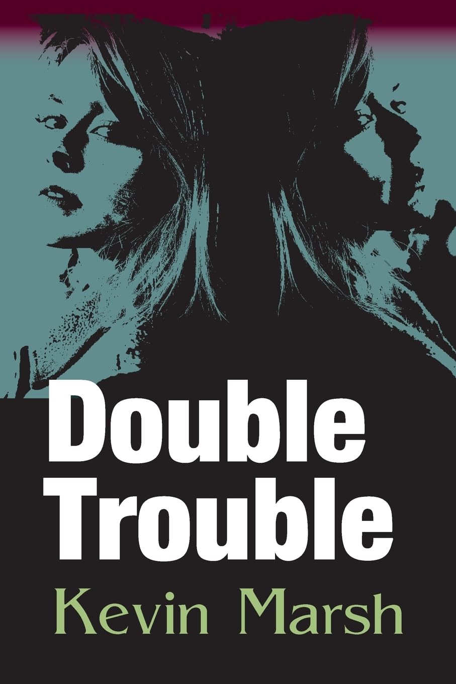 Double Trouble