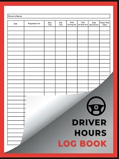Driver Hours Log Book: Driving Hours and Working Time Record for Truckers, Lorry Drivers and Delivery Employees