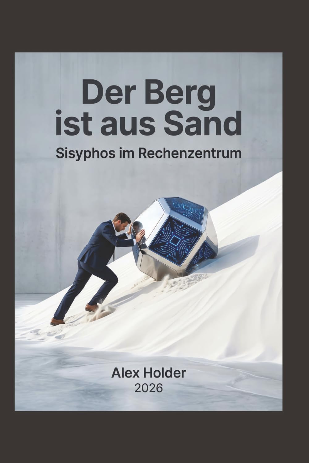 Der Berg ist aus Sand: Sisyphos im Rechenzentrum