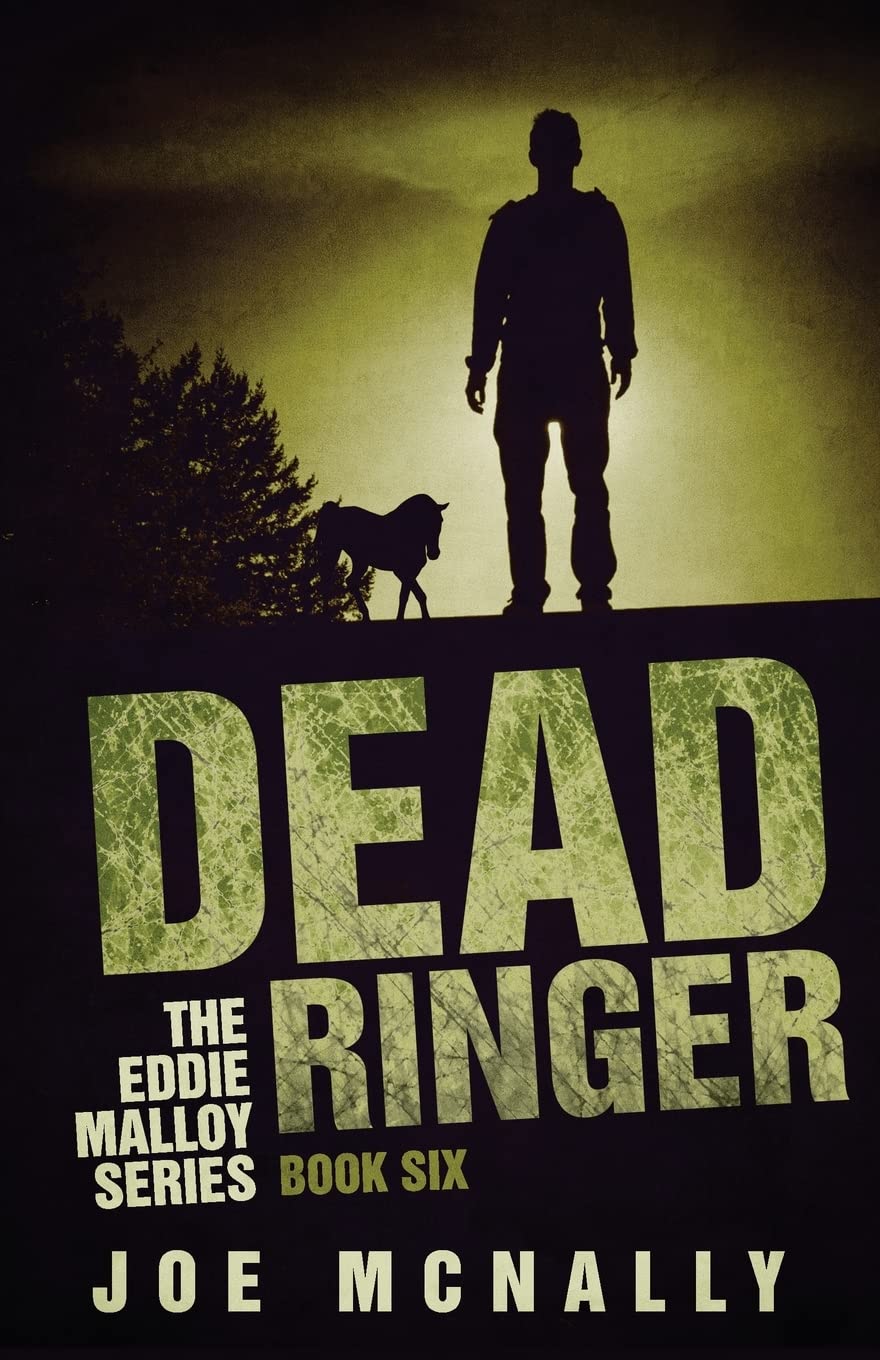 Dead Ringer: Volume 6 (The Eddie Malloy Mystery Series)
