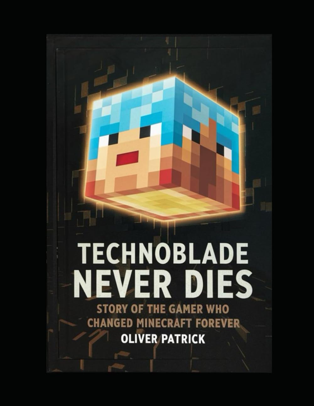Technoblade Never Dies: Story of the Gamer Who Changed Minecraft Forever