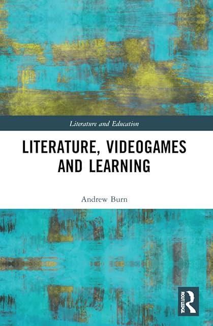 Portada de Literature, Videogames and Learning