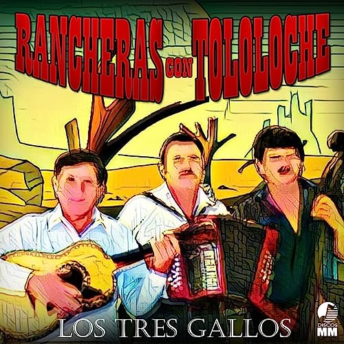 Los Tres Gallos