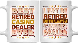 Best Retired Casino Dealer Ever Mug, Coffee Mug For Casino Dealer, Retirement Mug For a Coworker With Funny Quotes About Retirement - 11Oz Ceramic Mug White