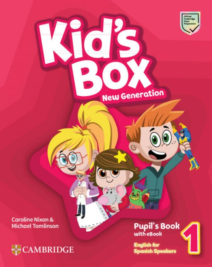 Kid's Box New Generation English for Spanish Speakers Level 1 Pupil's Book with eBook (SIN COLECCION)