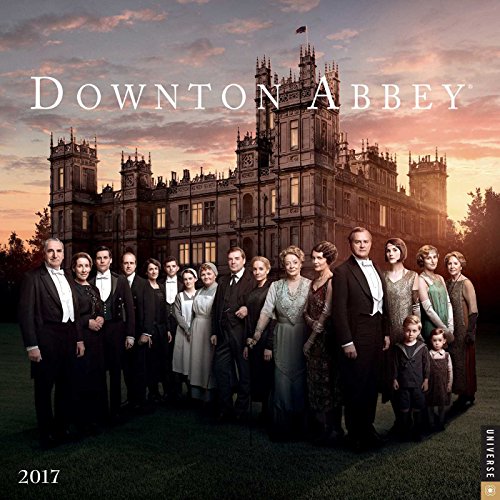 Downton Abbey 2017 Calendar Downton Abbey 2017 Calendar