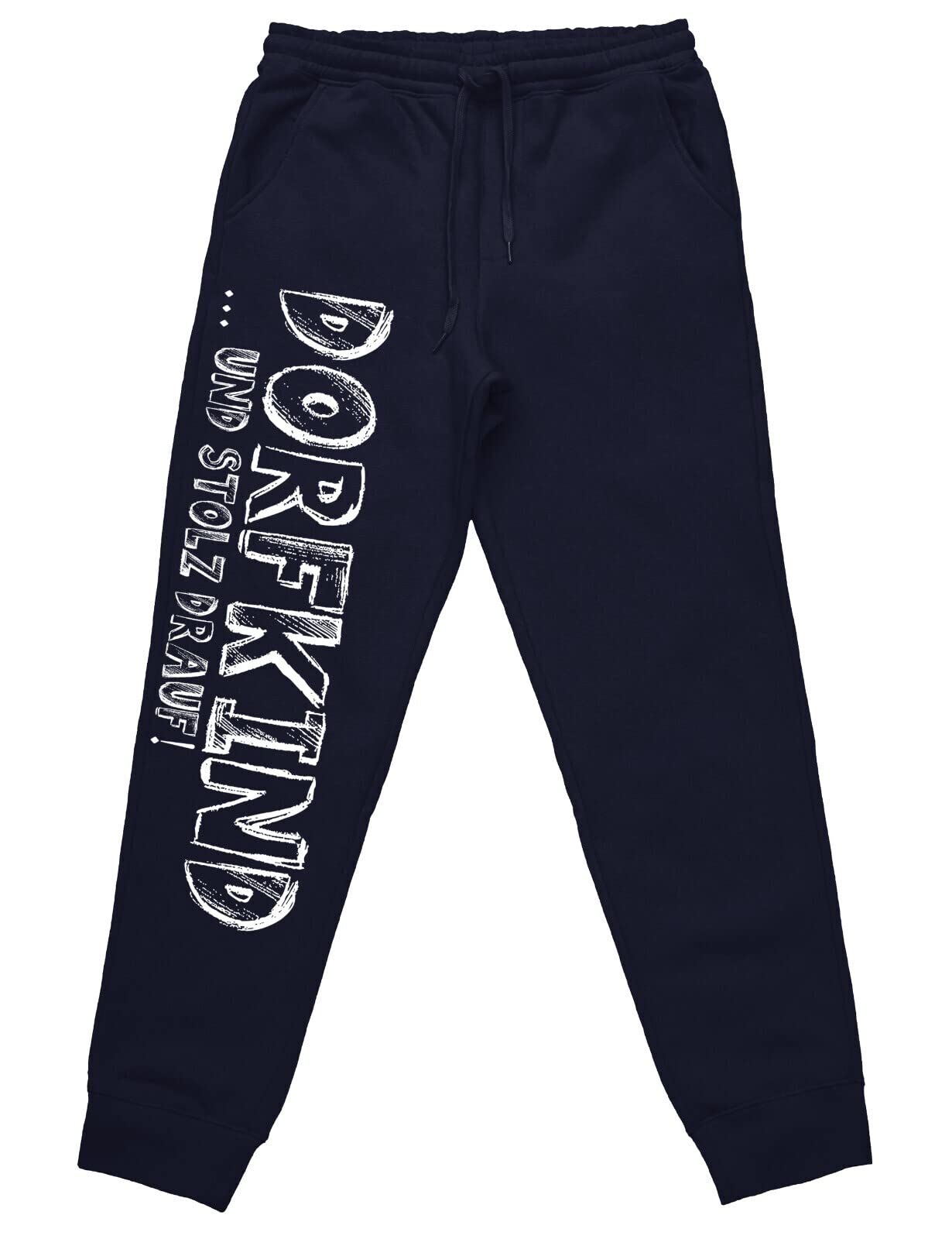 Dorfkind ...und stolz Drauf! lustige Jogginghose mit Statement