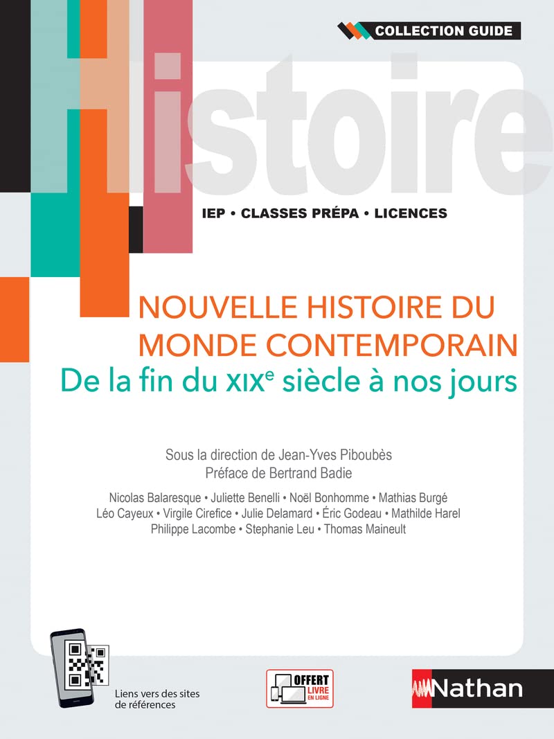 Nouvelle histoire du monde contemporain - De la fin du XIXe siècle à nos jours - Guide 2021: De la fin du XIXème siècle à nos jours