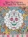 Libro Da Colorare Di Teschi Per Bambini: Dia de los Muertos libro da colorare per ragazze e ragazzi idea regalo per il giorno dei morti per lui e lei, ... antistress per il relax e la meditazione