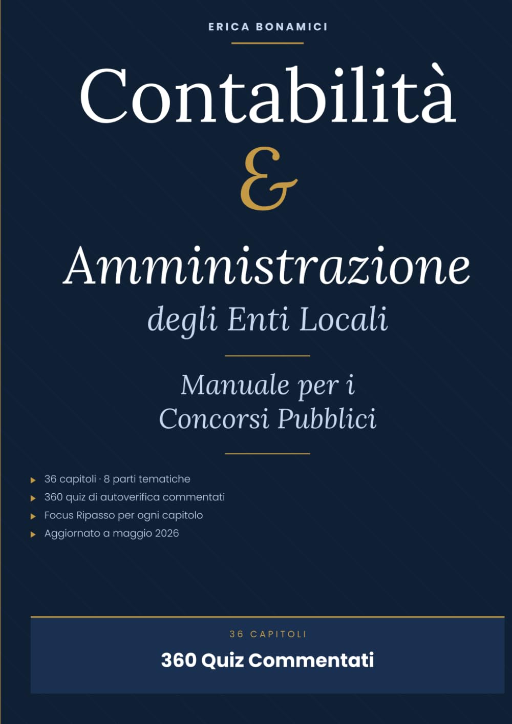 Contabilità e Amministrazione degli Enti Locali: Manuale per i Concorsi Pubblici - Edizione 2026